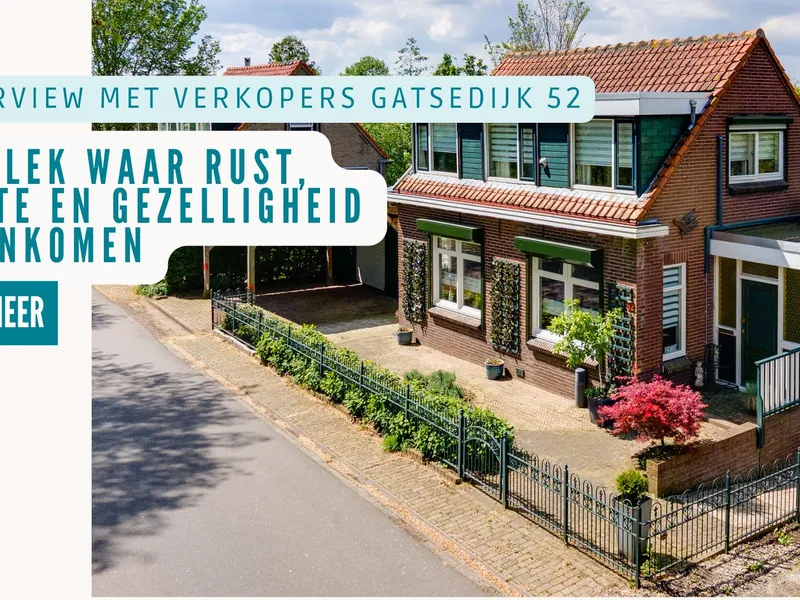 Wonen met uitzicht en sfeer: Gatsedijk 52 in Maasdam
